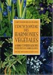 ENCYCLOP�DIE DES HARMONIES V�G�TALES...