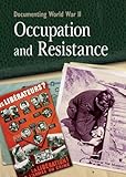 Occupation and resistance