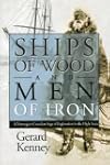 Ships of Wood and Men of Iron: A Norw...