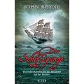 Der Schiffsjunge: Die wahre Geschichte der Meuterei auf der Bounty