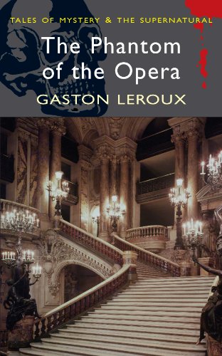 The Phantom of the Opera (Tales of Mystery & The Supernatural)