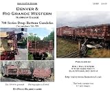 Denver and Rio Grande Western: 700 Series Drop Bottom Gondolas (Quick Pic Book)
