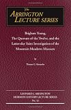 Brigham Young, the Quorum of the Twelve, and the Latter-Day Saint Investigation of the Mountain Meadows Massacre: Arrington Lecture No. Twelve (Arrington Lecture Series)