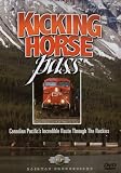  : Canadian Trains-Kicking Horse Pass-Widescreen Version