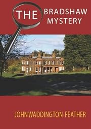 The Bradshaw Mystery (Blake Hartley Detective Novels)
