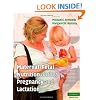 Maternal-Fetal Nutrition During Pregnancy and Lactation