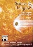 Science & religion : exploring the creative interface