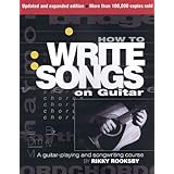 How To Write Songs On Guitar - Revised