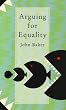 Arguing for Equality