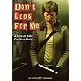 Don't Look for Me