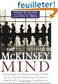 The McKinsey Mind: Understanding and Implementing the Problem-Solving Tools and Management Techniques of the World's Top Strategic Consulting Firm