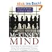 The McKinsey Mind: Understanding and Implementing the Problemsolving Tools and Management Techniques of the World's Top Strategic Consulting Firm