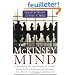 The McKinsey Mind: Understanding and Implementing the Problem-Solving Tools and Management Techniques of the World's Top Strategic Consulting Firm