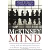 The McKinsey Mind: Understanding and Implementing the Problem-solving Tools and Management Techniques of the World's Top Strategic Consulting Firm