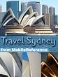 Travel Sydney, Australia - Illustrated Guide and Maps. Entertainment Bonus: FREE Sudoku Puzzles & The Memoirs of Sherlock Holmes by Arthur Conan Doyle (Mobi Travel)