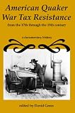 American Quaker War Tax Resistance: from the 17th through the 19th centuries 51si5t1rzml