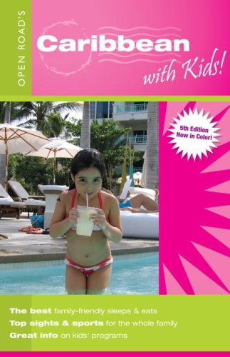City Travel Guides Discounted  Books : Open Road's Caribbean with Kids