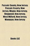 Passaic County, New Jersey: Passaic County, New Jersey, Wayne, New Jersey, Ringwood, New Jersey, West Milford, New Jersey, Wanaque, New Jersey