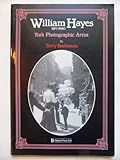 William Hayes : 1871-1940 : York photographic artist