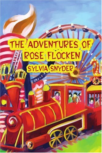 the adventures of rose flocken