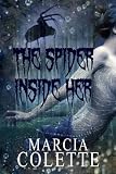 The Spider Inside Her, a Dark Urban Fantasy