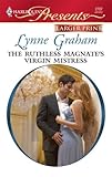 The Ruthless Magnate's Virgin Mistress (Harlequin Presents)