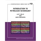Introduction to Petroleum Seismology (Investigations in Geophysics, No. 12) by  L. Ikelle and Lasse Amundsen
