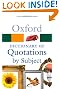 Oxford Dictionary of Quotations by Subject (Oxford Paperback Reference)