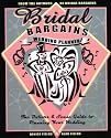 Bridal Bargains Wedding Planner, 2nd Edition: The Dollars and Sense Guide to Planning Your Wedding