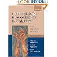 International Human Rights in Context: Law, Politics, Morals by Philip Alston, Ryan Goodman, and Henry J. Steiner