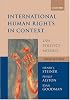 International Human Rights in Context: Law, Politics, Morals