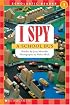 I Spy A School Bus (Scholastic Readers)