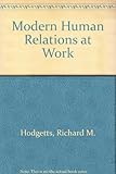 Modern human relations at work