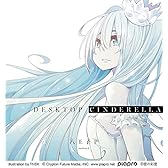 「Desktop Cinderella（デスクトップ・シンデレラ）」通常盤
