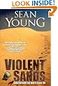 Violent Sands - A Novel