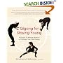 Qigong for Staying Young: A Simple 20-Minute Workout to Culitivate Your Vital Energy (Avery Health Guides)