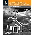 Black and White Digital Photography Photo Workshop