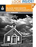 Black and White Digital Photography P...