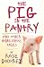 Books : The Pig in the Pantry and Other Homeschool Tales