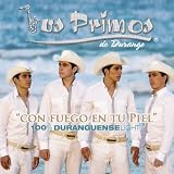 Con Fuego En Tu Piel: 100% Duranguense Light