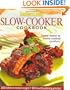 Southern Living: Slow-Cooker Cookbook: 203 Kitchen-Tested Recipes - 80 Mouthwatering Photos! (Southern Living (Hardcover Oxmoor))