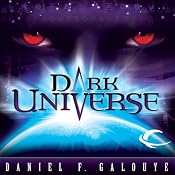 Dark Universe | [Daniel F. Galouye]