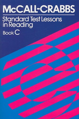 McCall-Crabbs Standard Test Lessons in Reading, Book C