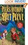 Pet Peeve (Xanth Novels)
