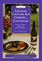Leelanau Country Inn Cookery... Continued: Food and Wine from the Land of Delight (Leelanau Country Inn Cookery, Volume 2)
