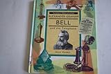 Alexander Graham Bell and the telephone