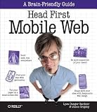read full review Head First Mobile Web   [HEAD 1ST MOBILE WEB] [Paperback]