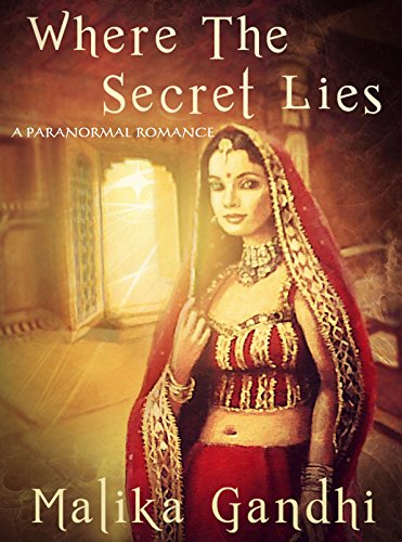 Where the Secret Lies: A Paranormal Romance