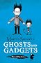 Ghosts and Gadgets (The Raven Mysteries - Book 2)