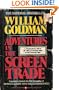 Adventures in the Screen Trade